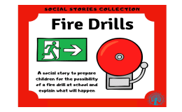 Fire Drills Social Story
