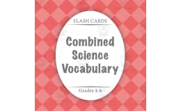 Flash Cards: COMBINED Science Vocabulary