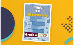 Florida (FAST) ELA Practice Test for Grade 6