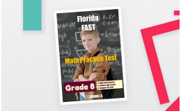 Florida (FAST) Math Practice Test for Grade 8