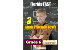 Florida (FAST) Pack of 3 Math Tests for Grade 6
