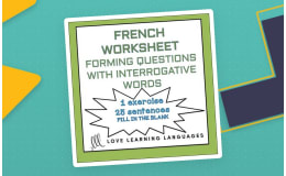 French: Forming Questions with Interrogative Words - Worksheet