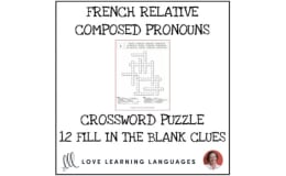 French Relative Composed Pronouns Crossword Puzzle - LEQUEL - AUQUEL - DUQUEL