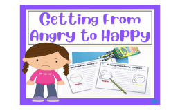Getting From Angry to Happy Worksheet
