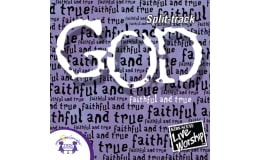 God - Faithful and True Split-Track
