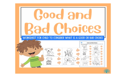 Good and Bad Behavior Choices – Reflection Worksheet