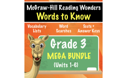 Grade 3 McGraw-Hill Reading Wonders Words to Know - COMPLETE SET