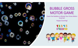 Gross Motor Game: Count the Bubbles