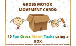 Gross Motor Movement Cards: Using a BOX