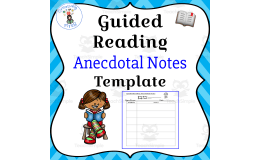 Guided Reading Anecdotal Notes – Group Template