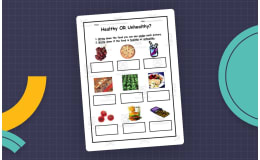 Healthy or Unhealthy Food – Sorting Worksheet