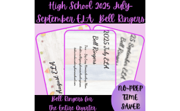 High School 2025 July-September ELA Bell Ringer Bundle (Quarter)