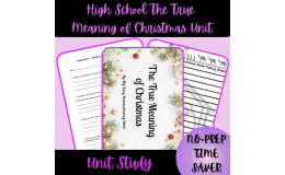 High School The True Meaning of Christmas Unit