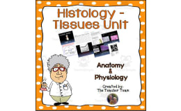 Histology Tissues Unit