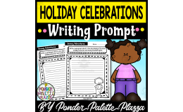 Holiday Celebrations Writing Prompt - Winter Writing Activity