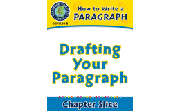 How to Write a Paragraph: Drafting Your Paragraph
