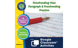 How to Write a Paragraph: Proofreading Your Paragraph & Proofreading Practice - Google Slides Gr. 5-8