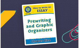 How to Write an Essay: Prewriting and Graphic Organizers