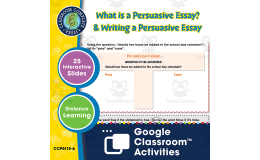 How to Write an Essay: What is a Persuasive Essay? & Writing a Persuasive Essay - Google Slides Gr. 5-8