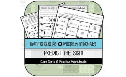 Integer Operations: Predict the Sign Card Sorts & Practice Worksheets