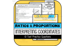Interpreting Coordinates in Proportional Relationships TEST PRACTICE