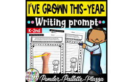 I’ve Grown This-Year - End of Year Writing Prompt