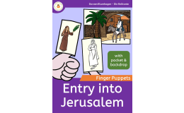 Jesus - Entry into Jerusalem - Finger Puppets - Bible Story