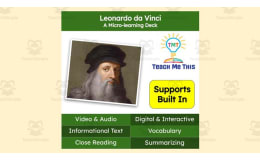 Leonardo da Vinci | Reading Comprehension Deck | Interactive Lesson