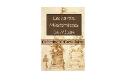 Leonardo: Masterpieces in Milan - eBook