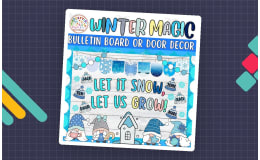 Let It Snow, Let!: Gnome Winter Bulletin Board or Door Decor Kit
