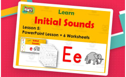 Letter E: PowerPoint and Worksheets: Lesson 5