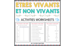 Living Things and Non Living Things Worksheets in French