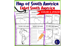 Map of South America Label South America
