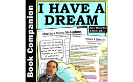 Martin Luther King Jr., "I Have A Dream" Book Companion Activities