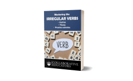 Mastering the Irregular Verbs