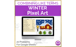 Math Combining Like Terms Winter Pixel Art