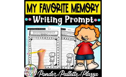 My Favorite Memory - End Of  Year Writing Prompt