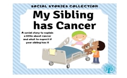 My Sibling has Cancer Social Story