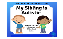 My Sibling is Autistic Social Story