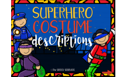 NO PRINT Superhero Costume Descriptions for Distance Learning