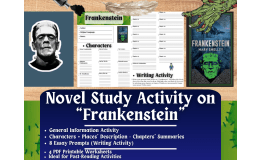 Novel Study Worksheets on "Frankenstein" by Mary Shelley