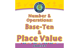 Number & Operations: Base-Ten & Place Value for 3rd-5th - MAC Software