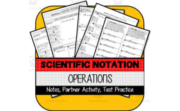 Operations in Scientific Notation: NOTES, Partner Activity, Test Practice