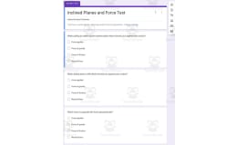 Physics Google Form Test: Inclined Planes and Force