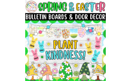 Plant Kindness! Spring & Easter Bulletin Boards & Door Decor kits
