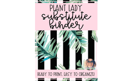 Plant Lady Theme EDITABLE Substitute Binder