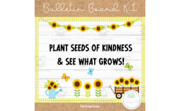 Plant Seeds of Kindness – Spring Bulletin Board