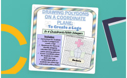 Plotting Polygons on 4 Quadrant Grids: Make a Logo: 6th Grade Geometry