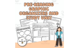 Pre-Reading Templates Graphic Organizers and Study Unit Grade 6 7 8 EL