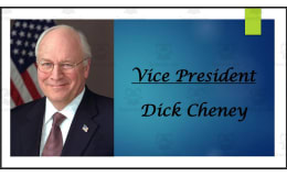 Presidential Elections of Vice President Dick Cheney (Biography PPT Bundle)